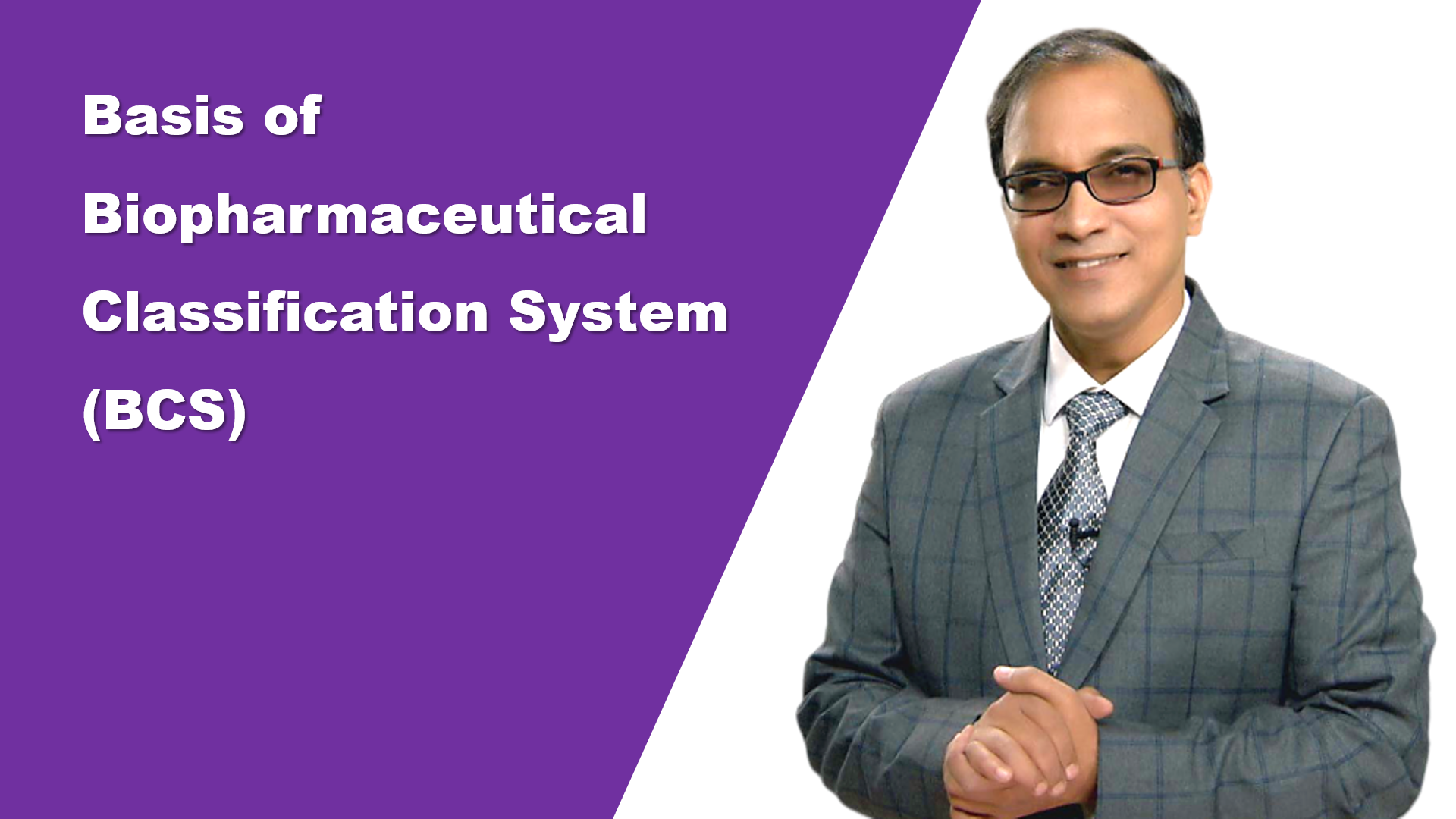 Basis of Biopharmaceutical Classification System (BCS) & its importance