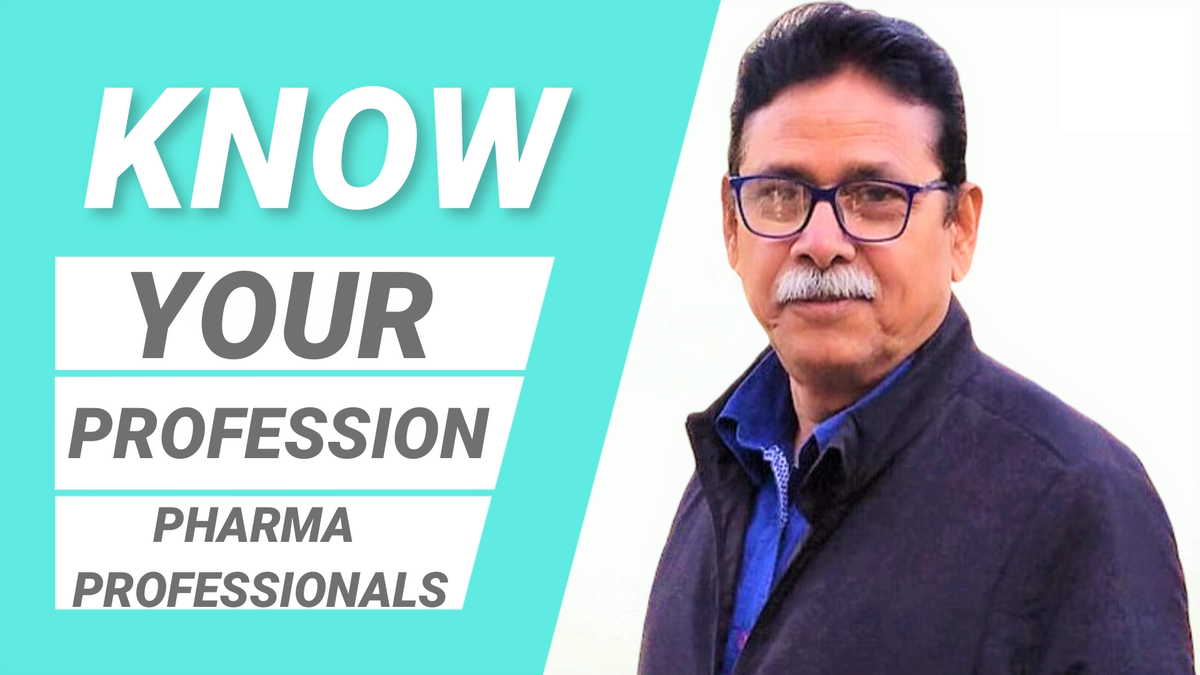 Know Your Profession – Pharma Professionals / Medical Representative