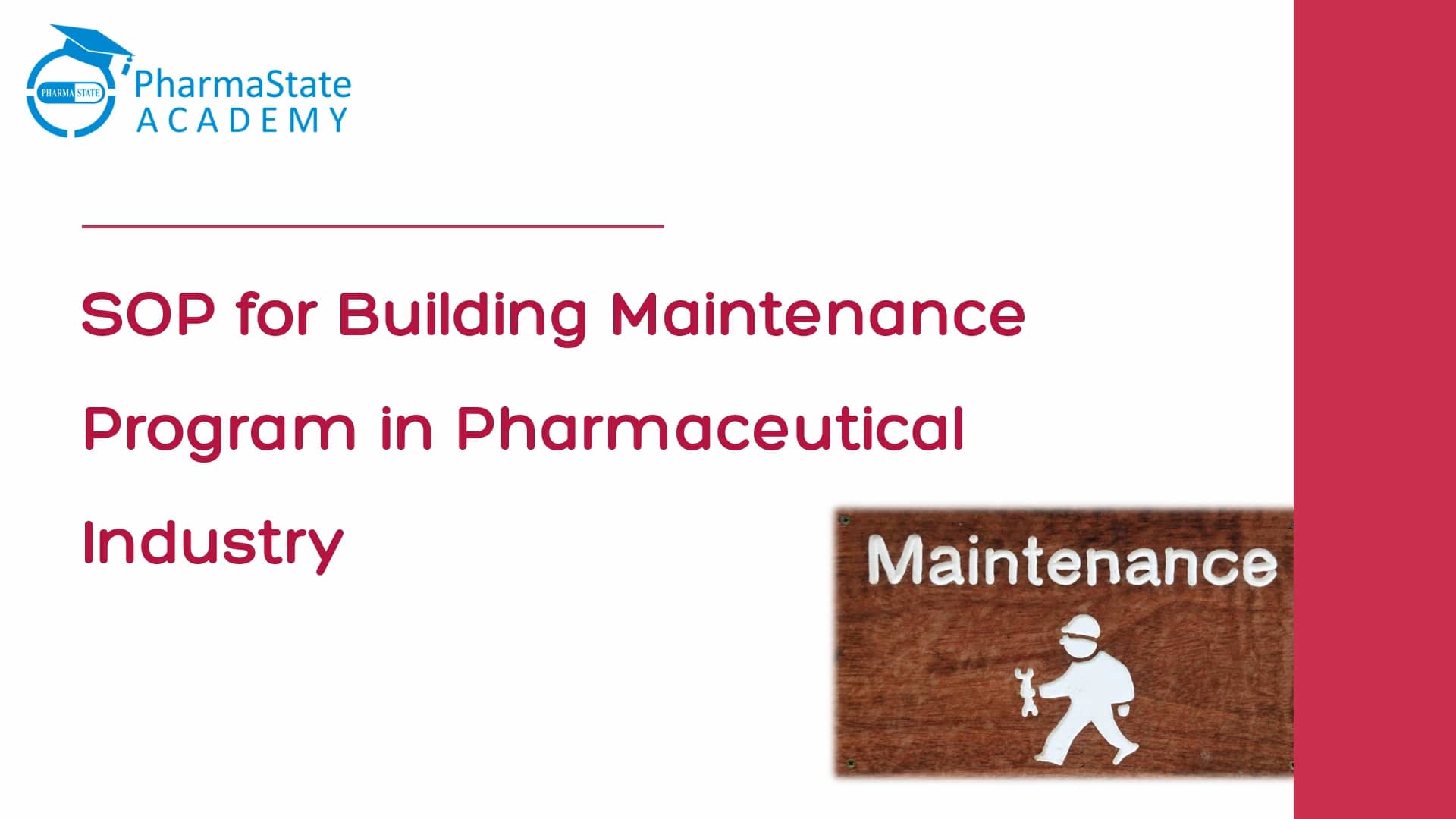SOP for Building Maintenance Program in Pharmaceutical Industry