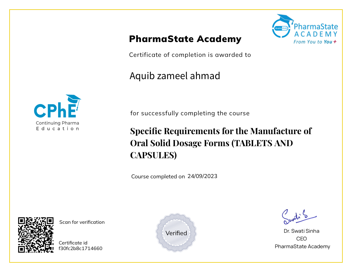 Specific Requirements for the Manufacture of Oral Solid Dosage Forms (TABLETS AND CAPSULES)